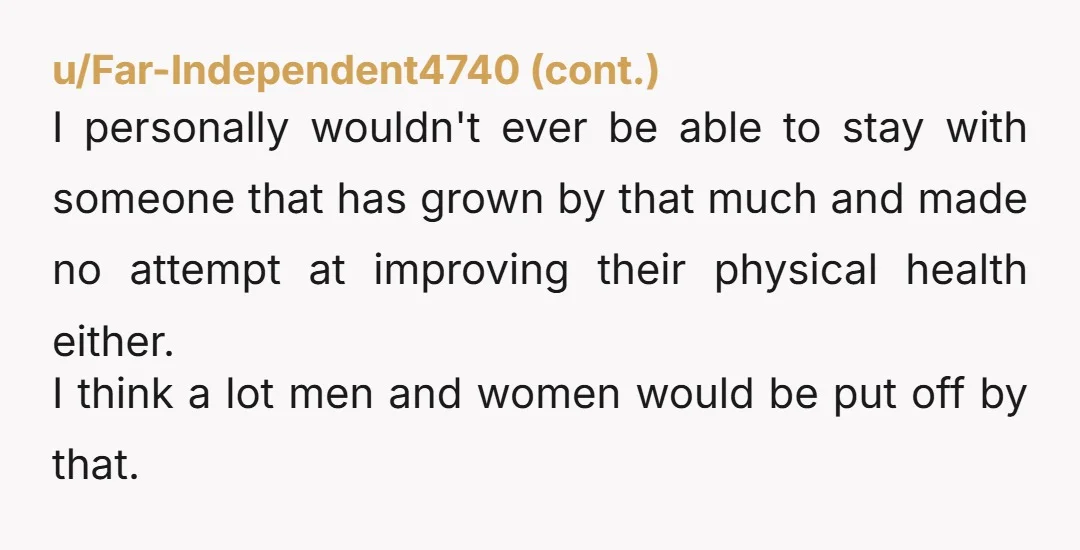 u/Ada_Ser 500 lbs is an extreme weight (I personally for example have never met a woman of that size) and it's perfectly fine not wating to be in a relationship...