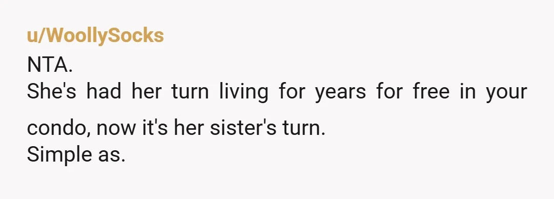 u/Any_Buy_772 You could also tell her that her sister is moving in with her and put two twin beds in there. That might be a good motivation for her to...