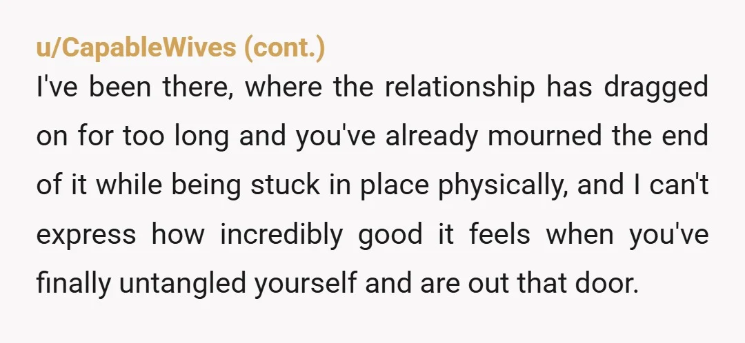 u/Mellimearn You tell him its over. And next time you want to marry and have kids with someone, you just ask. Don't wait for them to do it.
