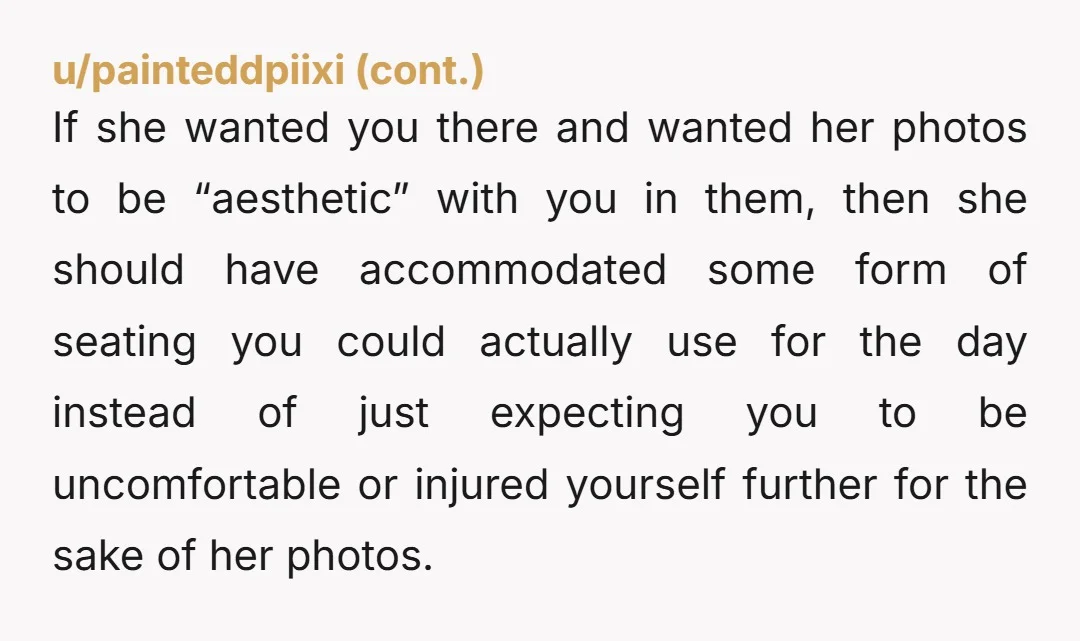 u/jsn_online Hope your back gets better. I feel like they're overreacting given that you were off to the side lol. Sister kind of sounds like a brat though.