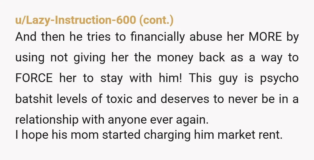 u/wormholealien16
Wow, the audacity of the boyfriend! At least his mother had some decency