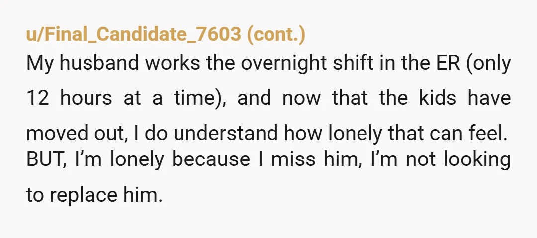 u/Unintended-Nostalgia
Open marriage request is almost always code for "I am already cheating" or "I want to cheat guilt free"