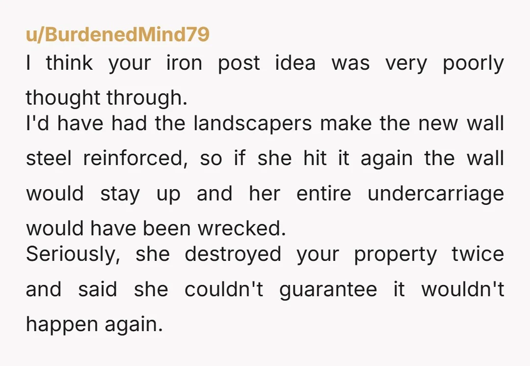 u/Dizzy_Answer7067 Put the post back up it is not vindictive it's your property and she has no regard for your property, you are absolutely right if it was something of...