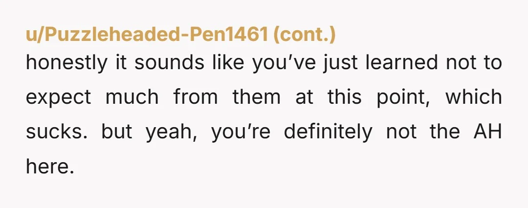 u/Safe-Tie1549
NTA. She can't even say, "it ain't brain surgery." It literally is.