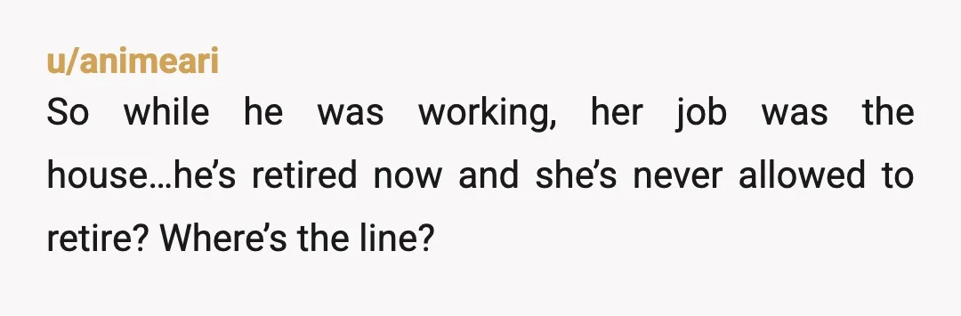 u/IrrelevantManatee YTA. You had a deal, sure. But your situation has evolved and it makes no sense anymore to have her doing ALL the chores and cooking when you are...