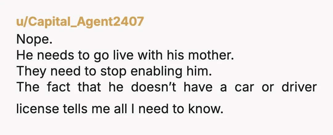 u/LemonLady1424
NTA it doesnt matter that you have the space.
You're simply not comfortable having BIL around during your maternity leave.
It's a vulnerable time for you and the baby.