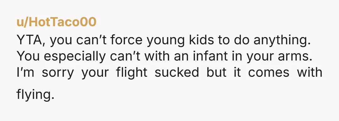 u/veronica-volt Everyone has a breaking point. And at this point, for it to just be yelling with a please in there and no profanity or insults, is the preferred over...