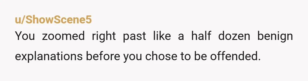 u/lark1995 I totally get being offended by this. Before you jump to anger though, I’d maybe consider leading with curiosity. Were the invitations handwritten or machine printed? If the latter,...
