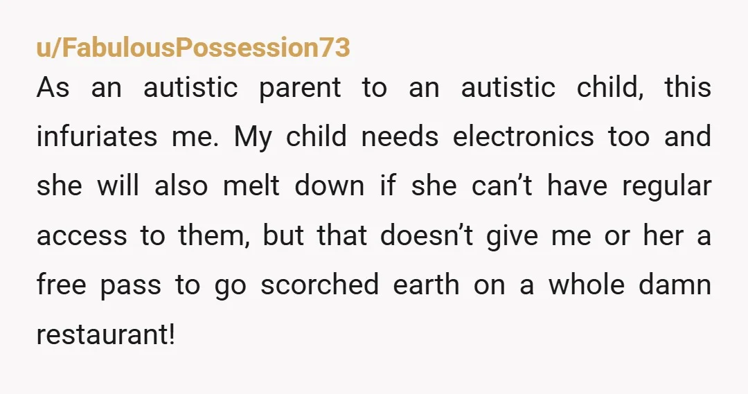 u/Significant-Half-189 NTA at all. I feel like these days any diagnosis is an excuse to not put in any effort to act appropriately and expect the world to cater to...
