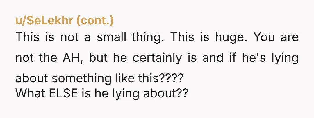 u/Longjumping-Snow-431 At this point whatever comes out of his mouth is considered a lie. Tell him to stay home and take care of the baby if he doesn’t want her...