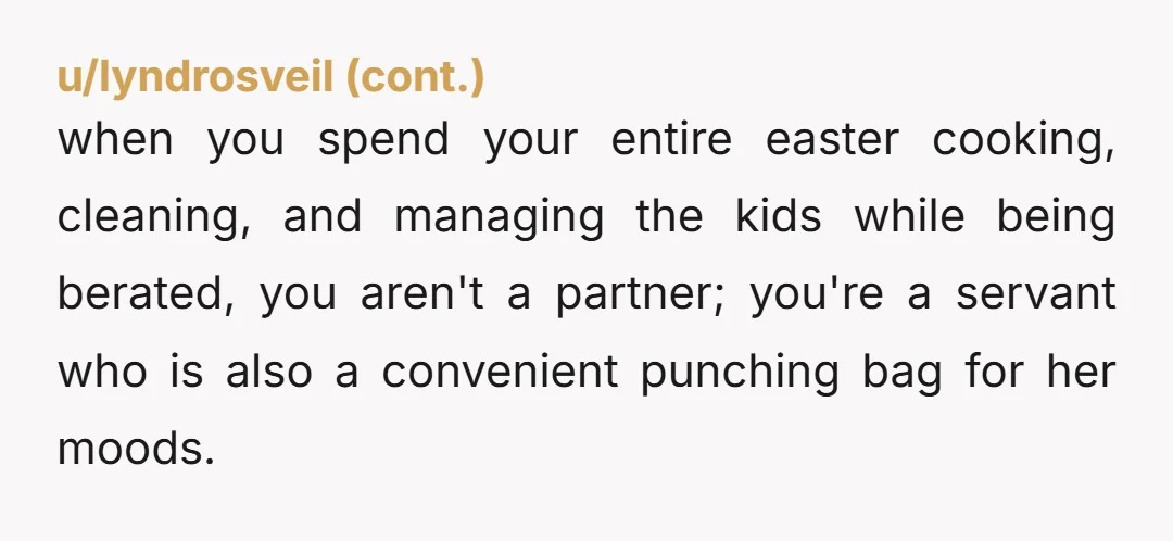 u/goldenfingernails Does she do this to her kids? Does she light up on them like she lights up on you?