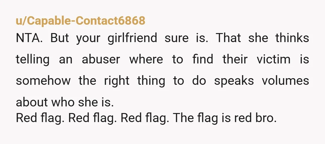 u/Past_Gear_4310 NTA. Your girlfriend has the empathy of a rock. You may want to rethink a long term relationship with her. Your uncle was abused so badly he cut off...