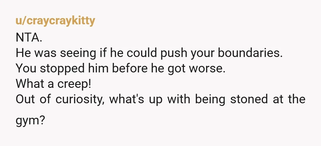 u/AdmDuarte NTA. Dude needs to take a hint. You made it pretty obvious that you don't want to engage in conversation with him. Not making eye contact or returning a...