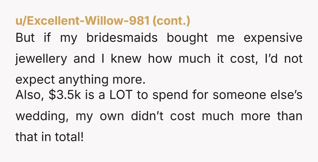 u/racalina NTA 🤷♀️ you gave a gift, it's really ungrateful of the bride to be that picky. I mean, I invited people to our wedding who didn't give anything and...