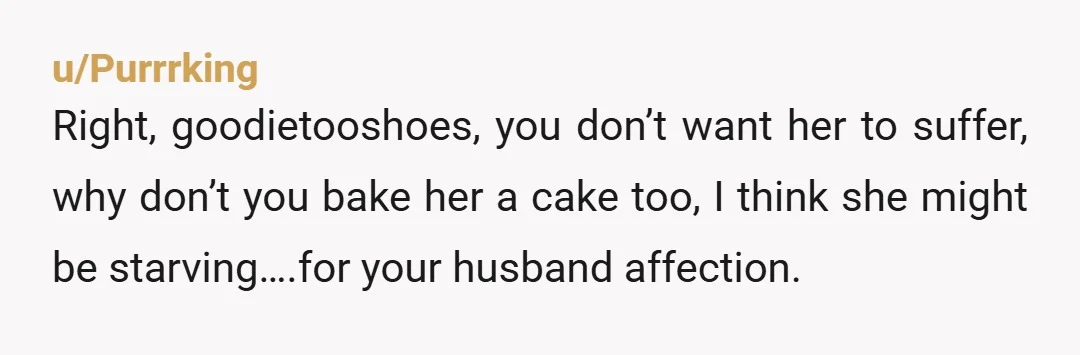 u/Endelphia im not sure why you think any reaction to you blocking her would be in any way shape or form your fault or responsibility