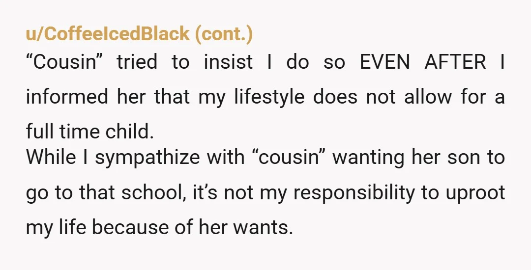 u/srdnss NTA. Cousins aren't even real relatives as in many states in the U.S. you can marry a first cousin and a second cousin is legal in every state. Your...