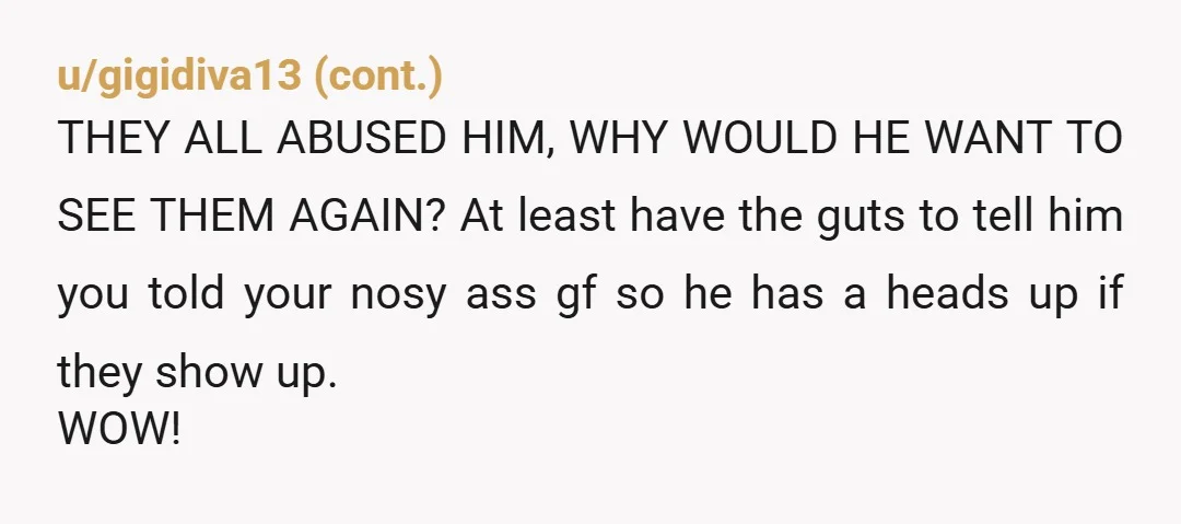 u/SquirrelsNRaccoons NTA. Your grandmother knows he is alive and she knows exactly why he left and wants nothing to do with her. Your grandmother has spent years pretending she's the...