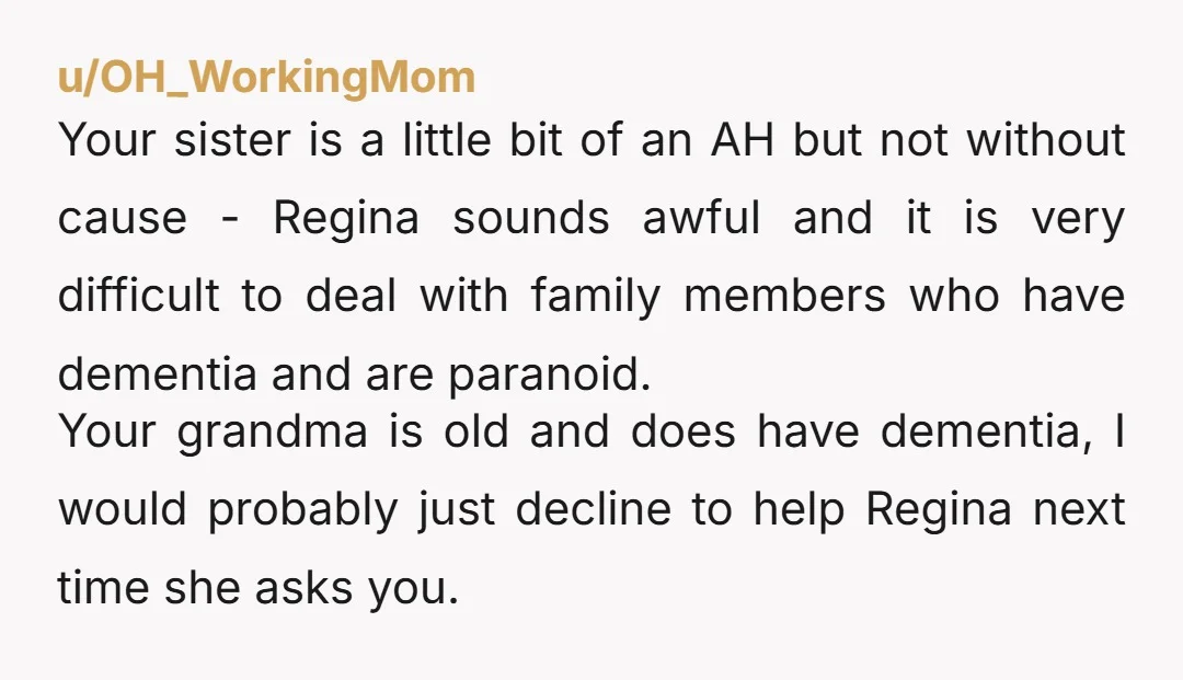 u/Signal-Lead-9512 NTA. Are video calls a possibility between you and your sister and your grandmother? That way you can maintain a relationship without having to go to Arizona. Then again,...