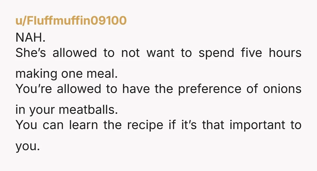 u/HappyUndignified I gotta tell you man … if someone cooked for me 95% of the time and loved a specific thing I made and offered to do the hard parts?...