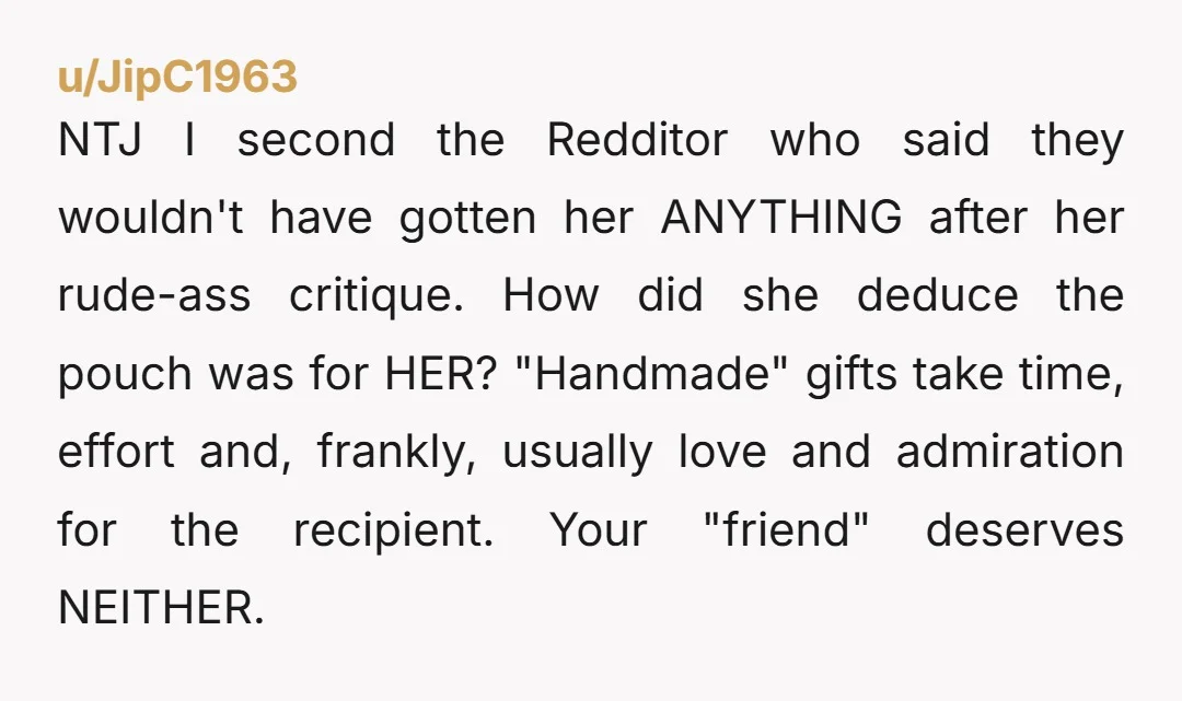 u/Difficult-Flight-752 If she’s such an expert on handmade items then perhaps she should make the lm herself. Cow
