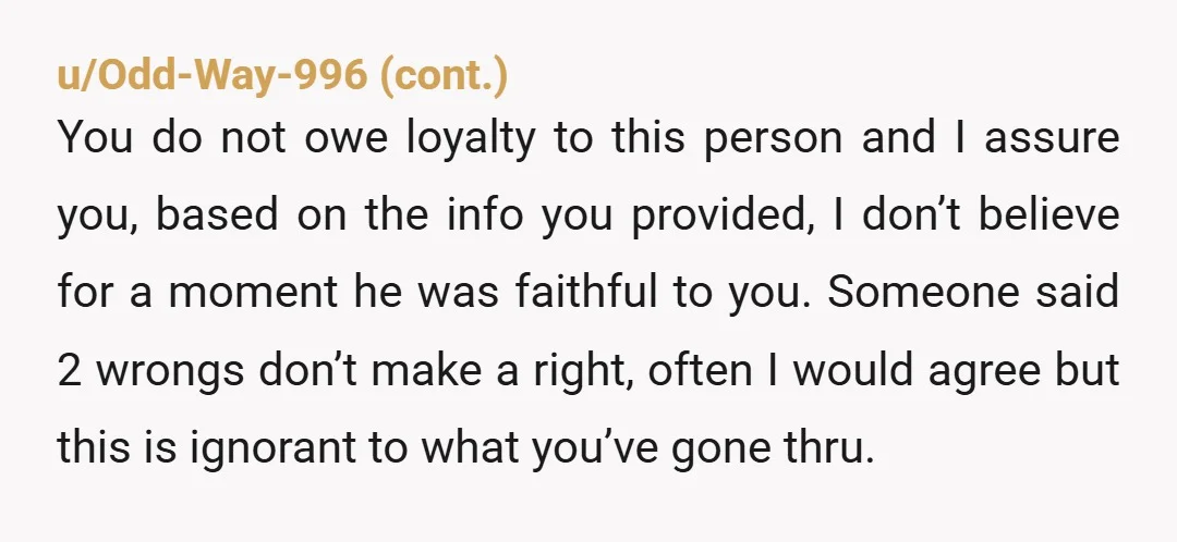 u/ResolutionOk699 YTA. ESH. There's two sides to every story and it doesn't make sense on why you would have ever moved on with the relationship if he was cheating at...
