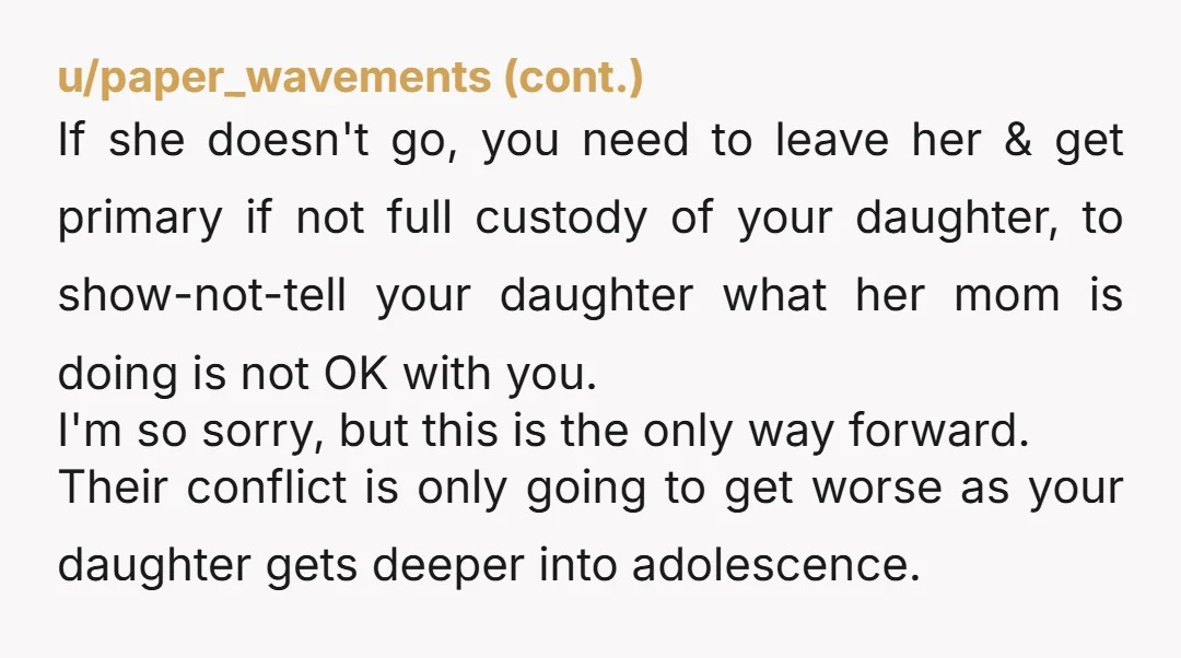 u/JHawk444 Your wife didn’t turn out fine. She needs counseling, especially family counseling,