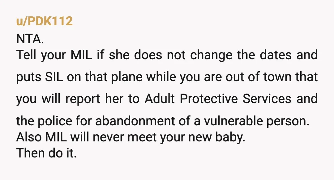 u/Creepy-Handle-6789 NTA. Your MIL is being nasty on purpose. You have warned her clearly about the timing of the flights and she simply doesn't care or is just being downright...