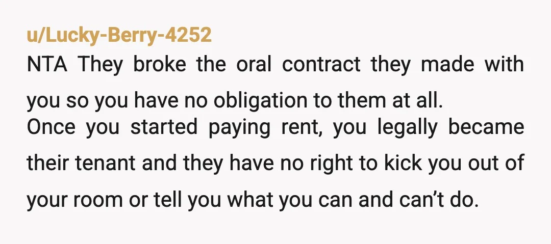 u/GellyG42 NTA expecting anyone to pay rent for a room they then give away whenever visitors come is unreasonable. You handled it very maturely, you didn’t shout or demand you...