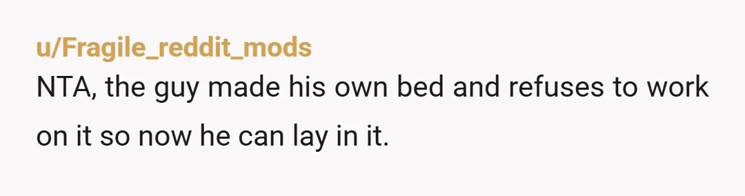 u/Kazik-Zimavych NTA He needs to learn that telling other people's secrets is a HUGE BETRAYAL of trust. That person was vulnerable with him and he decided to make it into...