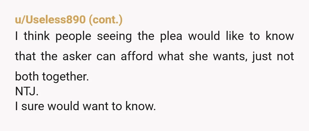u/Vivid_Witness8204
As a society we've normalized online begging so we can't be too surprised that a lot of folks are doing it regardless of relative need.