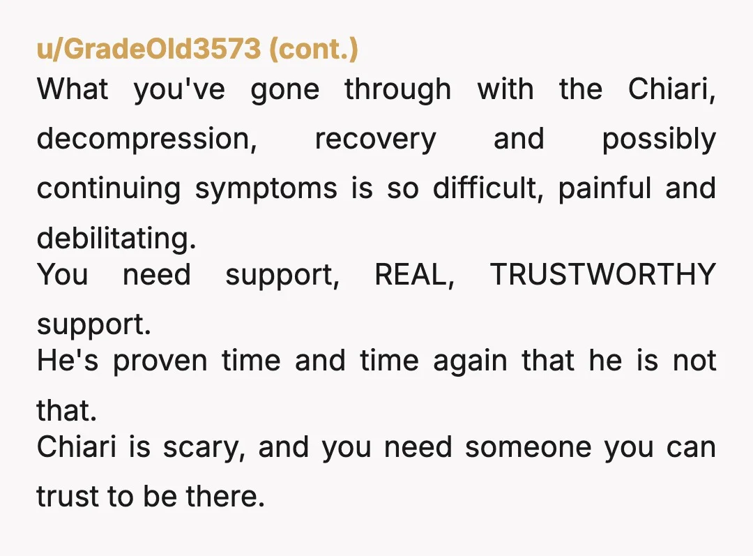 u/Strong_Jicama_4454
I think you did what you felt and you are not the AH.
He’s probably sorry now but he did this to himself.
Glad you are doing well now.