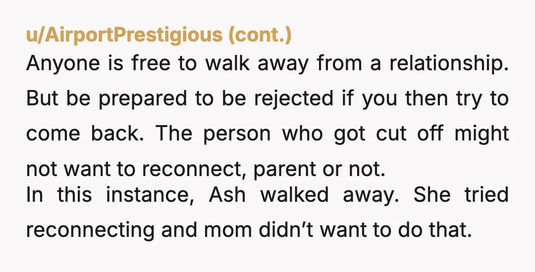 u/keesouth ESH. You, your mom, and your sister. Your mother did not provide the emotional support your sister needed and still isn't. She's the mother in this scenario and refuses...