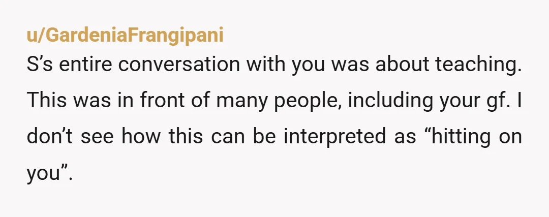u/LongjumpingSnow6986
Does she react this way to any friend or colleague who wants to meet up with you? Seems totally normal to me
