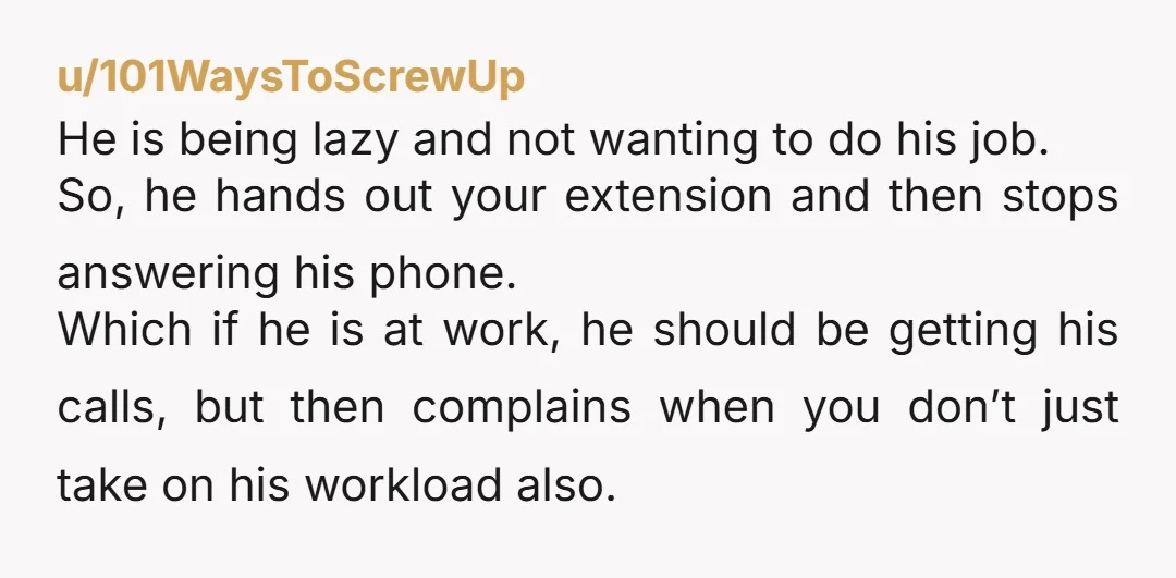 u/Careful_crafted Please correct the forwarding to go to the manager. Explain if you have to do his job you expect your pay to reflect this. NTA