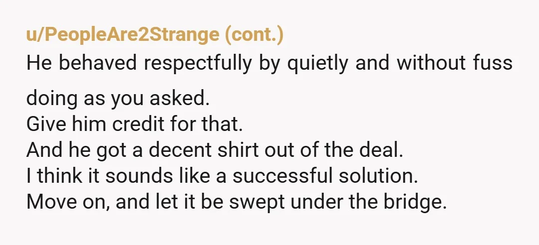 u/Traditional-Year-299 NTA. You handled it exactly as it should have been handled. Edit: I would have kicked his ass out and told my daughter to have more self respect than...