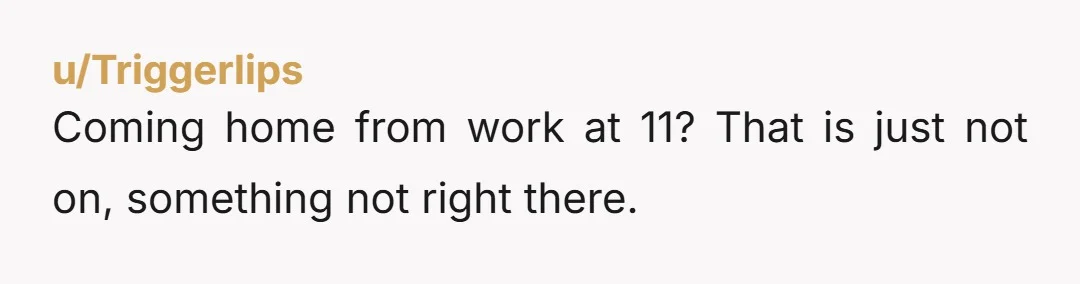 u/TraditionalManager82 Wow. You went for the nuclear option. She's not pregnant. Baby isn't here yet. Accusing her of not being a parent was an all-out attack, and yes, you probably...