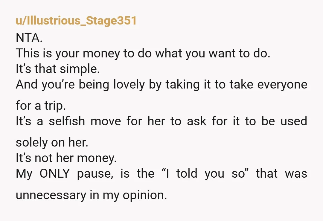 u/wilcofam You dont owe your daughter any money, but it also sounds like you dont like or respect her very much.