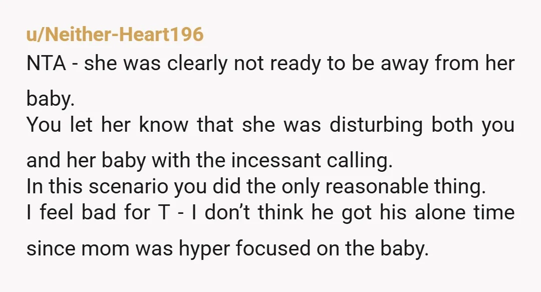 u/RedCaptain17 NTA, and if you can gently find a way to check in with her about postpartum anxiety that may end up being helpful. She may be fine but it...