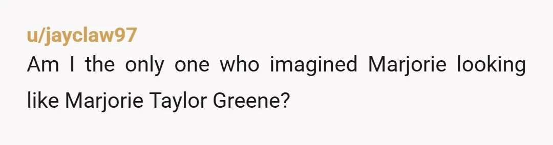 u/neuroctopus
I’m a neuropsychologist.
I’m having a field day pre-diagnosing Marjorie in my head.
She would be quite an interesting patient.