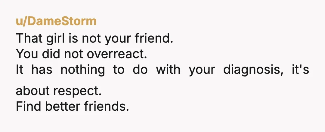 u/Into-the_Ether NTA not at all! I am sorry OP, but your friend is not your friend. She is a user, a j3rk, and an Ahole. In my opinion you should...