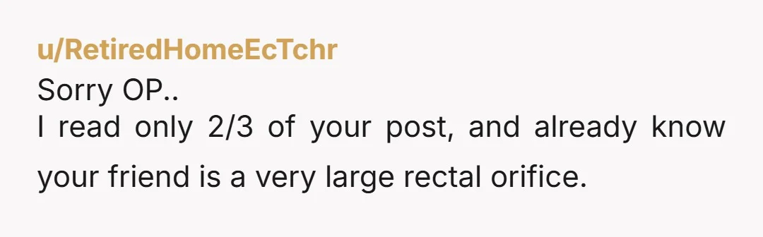 u/gimpy1511 I HATE the "you're too sensitive" remark that AH use as a cover for their rudeness. It's their fallback every time. I would have said something at the time,...