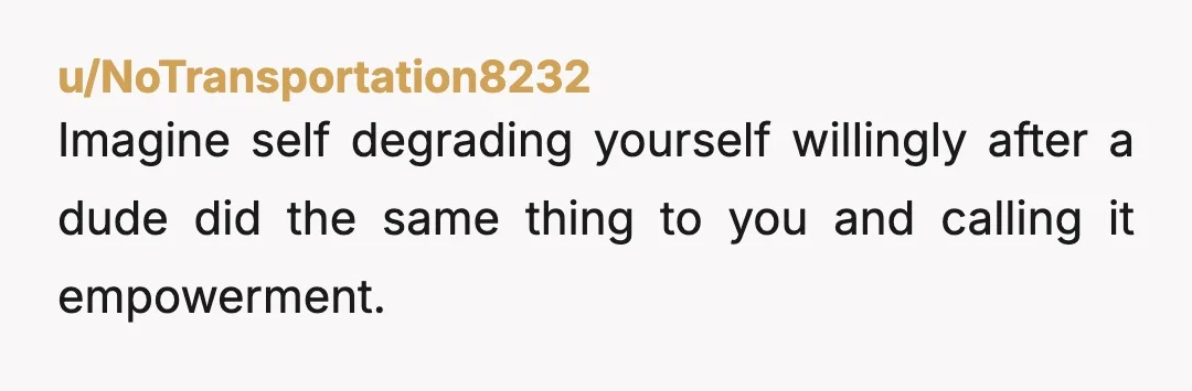 u/Ok-Solution9906
i would fully support a partner doing OF.
It is work, there is nothing unethical about it.
He is an AH, you are slaying
