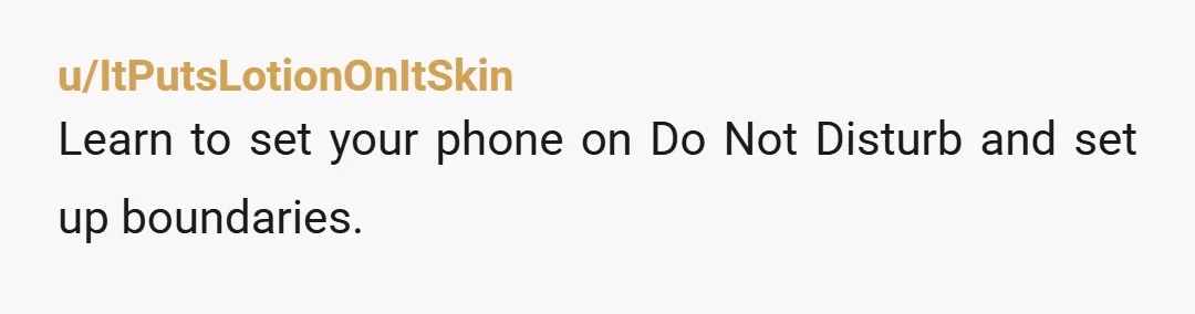 u/keepthecrazyquiet Stop apologizing for sleeping or not being immediately available. You have your own independent life. You need to have a serious conversation with her. Explain that while you live...