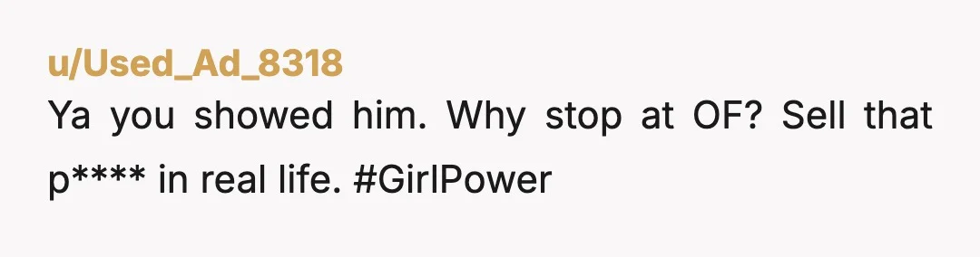 u/_Lost_x This one ain't it you might need a therapist some real friends and a rewind selling your life away because of one loser that couldn't lock in is not...