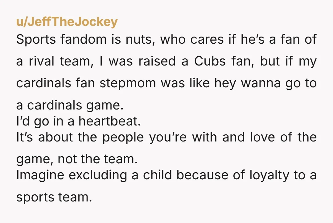 u/ItchyHotLion YTA…you’re basically withholding the experience of taking him to a sporting event because of which team he supports. He’s 9, that’s ridiculous, what if your son decided he wanted...