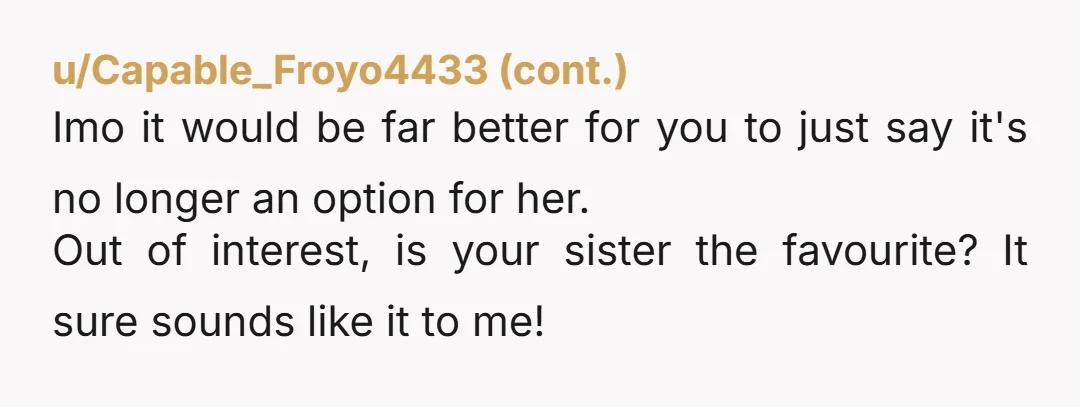 u/RJack151 NTA. Tell sis to get a new venue. Her demands are too much for the inconvenience.
