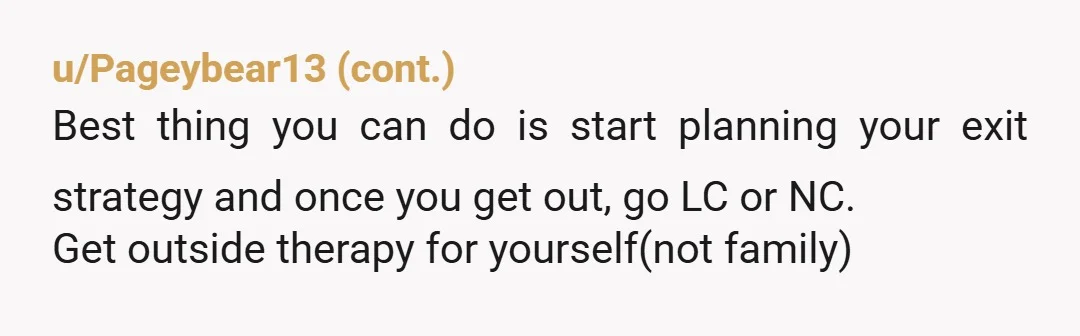 She told me Hayley and my dad don't need to be forgiven but that reminding Hayley like this and shaming her and making it difficult for her to have relationships...