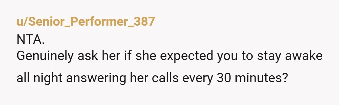 u/No_Hold8178 NTA. She should have known better than to keep bothering you while her baby was supposed to be asleep. You agreed to babysit, not stay up all night give...