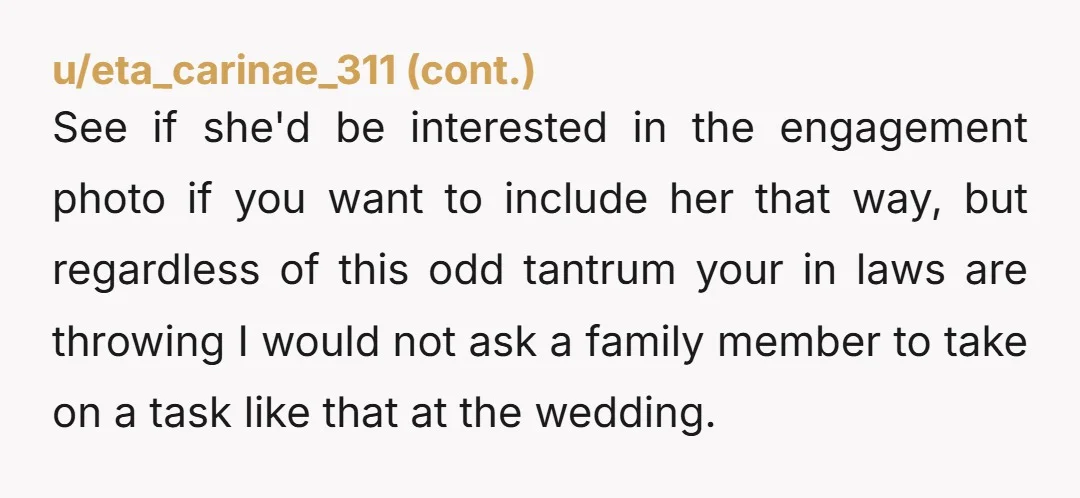 u/thaidyes That is a phenomenal freaking deal, and you'd be stupid not to take it! It is your fiancé's job to handle _his_ family. Not yours. For this wedding, and...