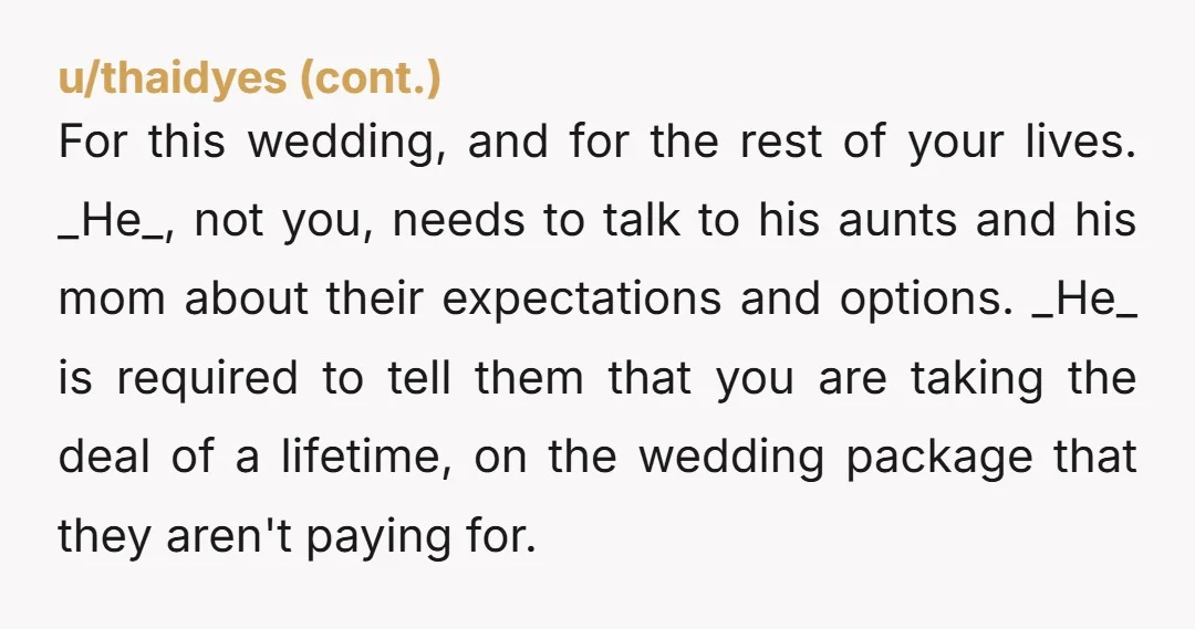 u/chatterbox2024 This wedding isn’t about his family. It’s absolutely ridiculous for their feelings to be hurt over this. You are a grown 30 yr old woman and you need to...